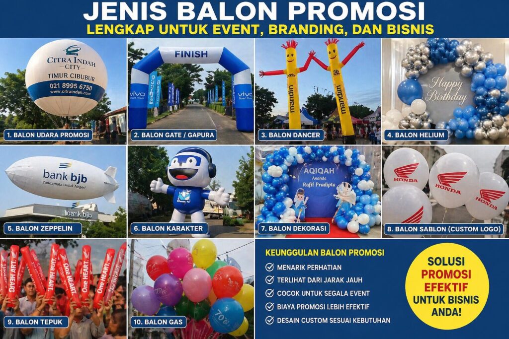 jenis balon promosi lengkap untuk event dan branding bisnis