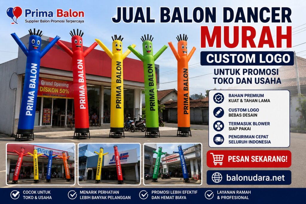 jual balon dancer murah custom logo untuk promosi toko dan usaha prima balon